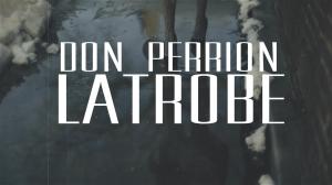 DON PERRION x LATROBE x PROD. BY @BILLIONAIRETRAV: http://youtu.be/3cXT5WlJTo4 via @youtube